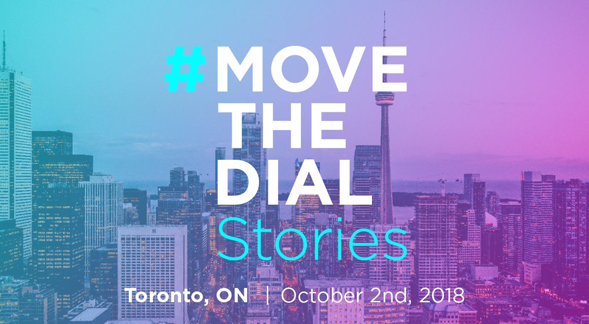 #movethedial Stories Toronto